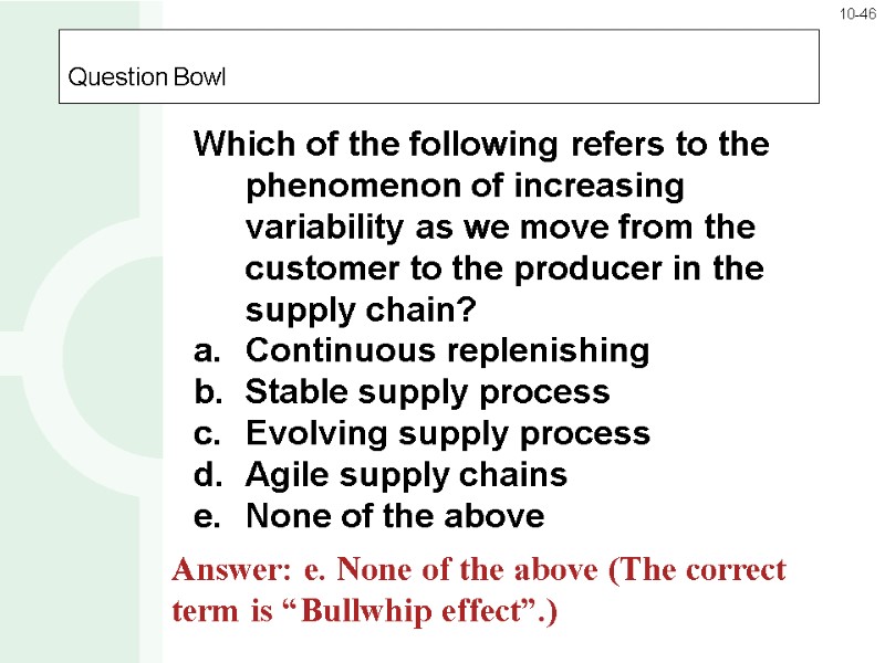 Question Bowl Which of the following refers to the phenomenon of increasing variability as